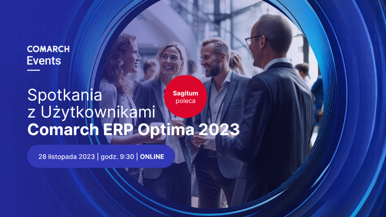 Dołącz do Spotkania z Użytkownikami Comarch ERP Optima 2023