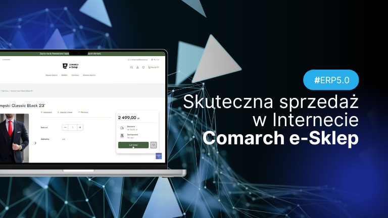 Comarch ERP 5.0: zintegrowana sprzedaż z Comarch e-Sklep