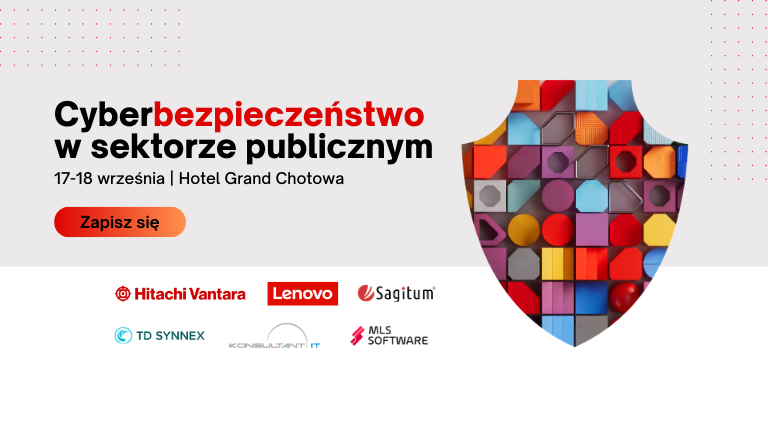 Cyberbezpieczeństwo w sektorze publicznym – dołącz do naszej konferencji!