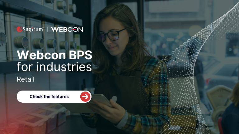 WEBCON BPS for the retail industry – discover the processes most often automated by clients